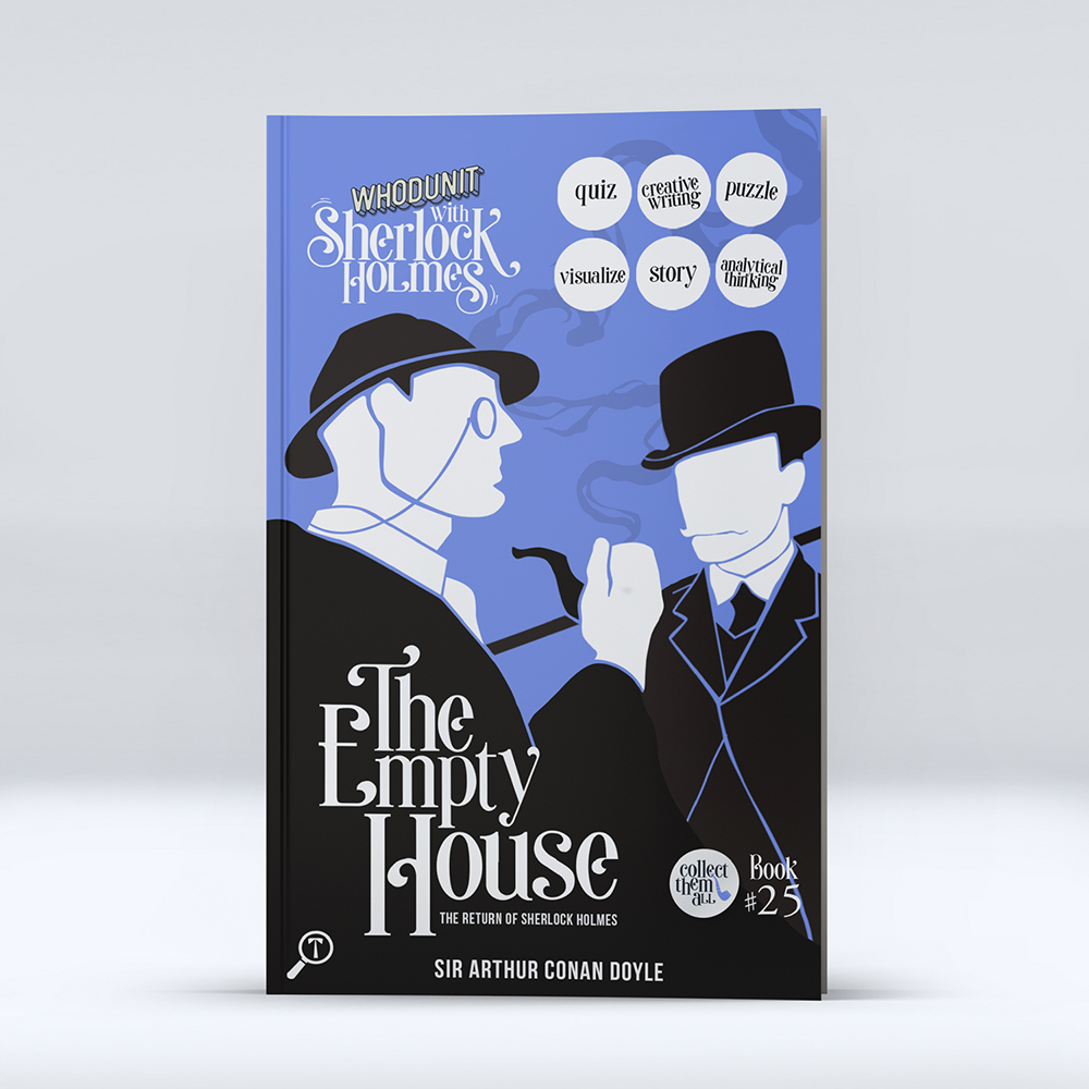 The Empty House: WHODUNIT WITH SHERLOCK HOLMES
