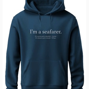 Hoodie – I'm a seafarer (Unisex)