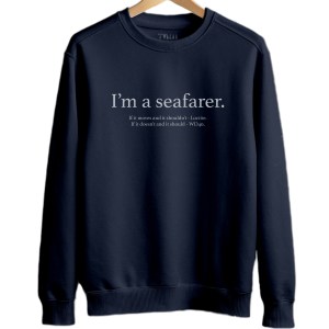 Sweatshirt – I'm a seafarer