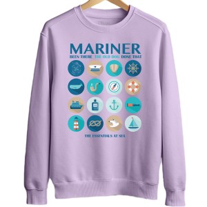 Sweatshirt – Mariner... Been There, Done That (Unisex)