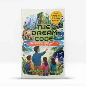 THE DREAM CODE - Reimagining India with AI